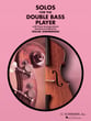 SOLOS FOR THE DOUBLE BASS PLAYER cover